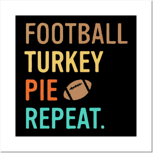 Football Turkey Nap Repeat Posters and Art